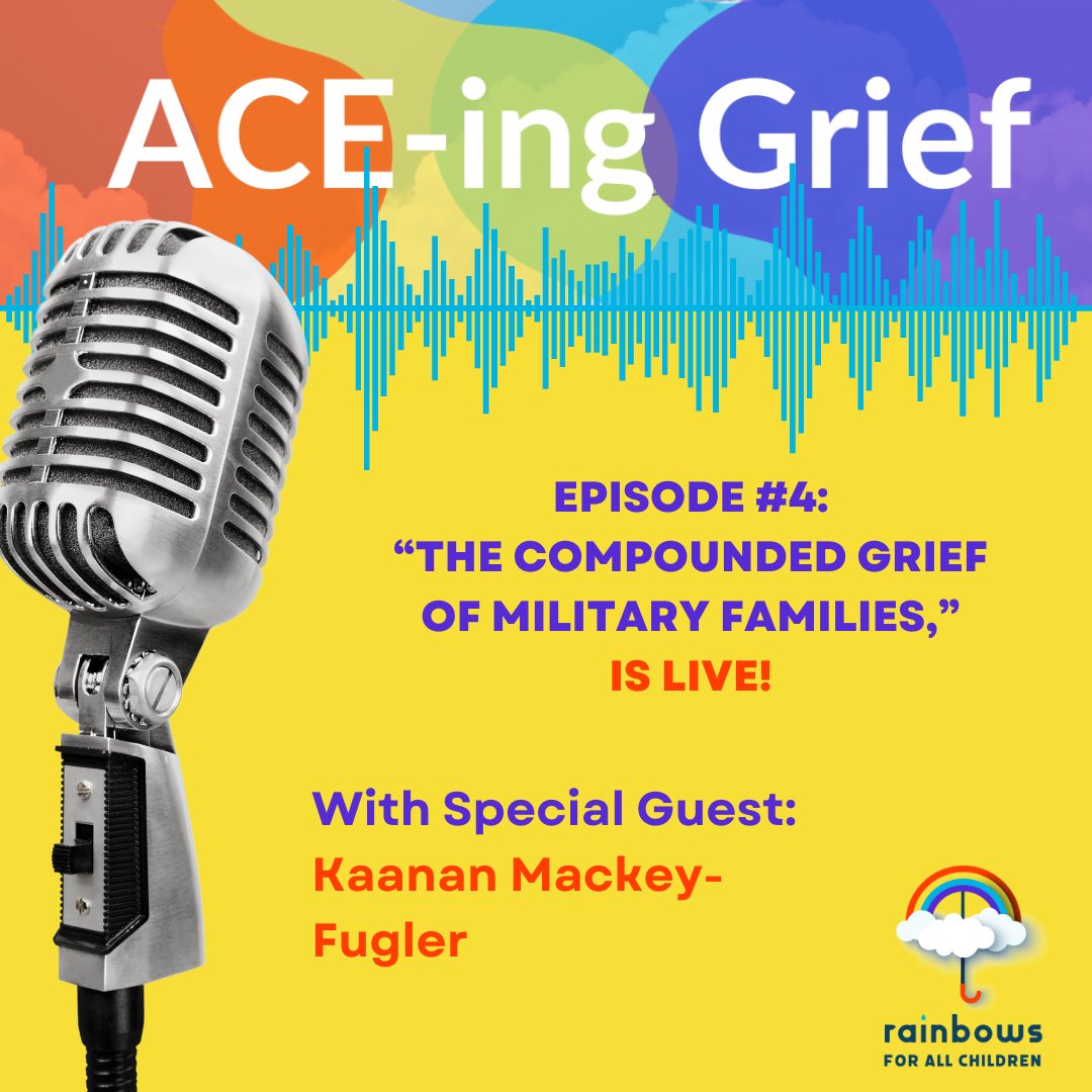 It's here! ACE-ing Grief Episode #4: The Compunded Grief of Military Families, is live on all major streaming platforms! #military #militaryfamilies #podcast #resources #rainbowsforallchildren