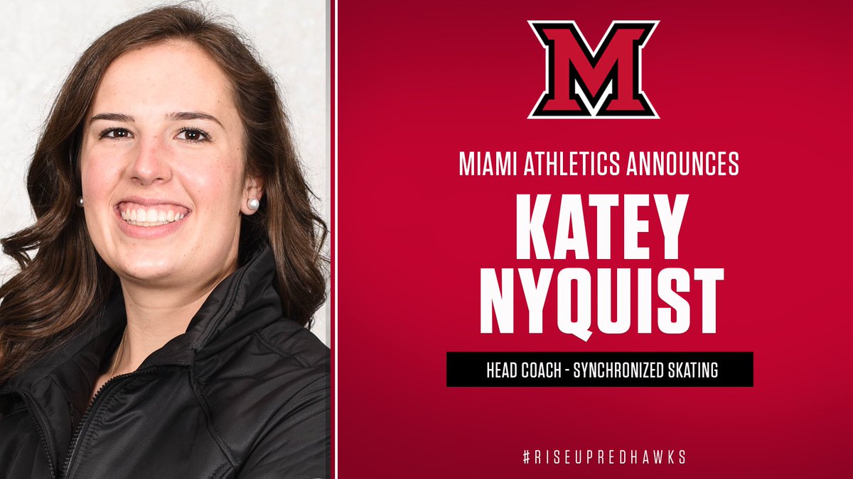 We are excited to announce and welcome Katey Nyquist as our next head coach of Miami University Synchronized Skating! #RiseUpRedHawks #GraduatingChampions
📖  bit.ly/4adNV2c