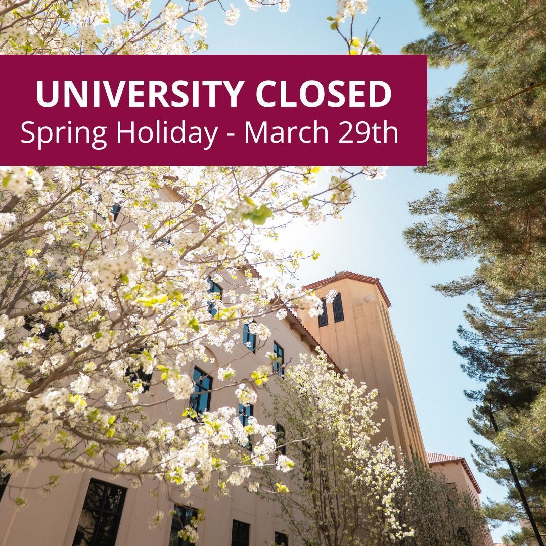 Aggies, New Mexico State University will be closed today, March 29th for the spring holiday. 🌼