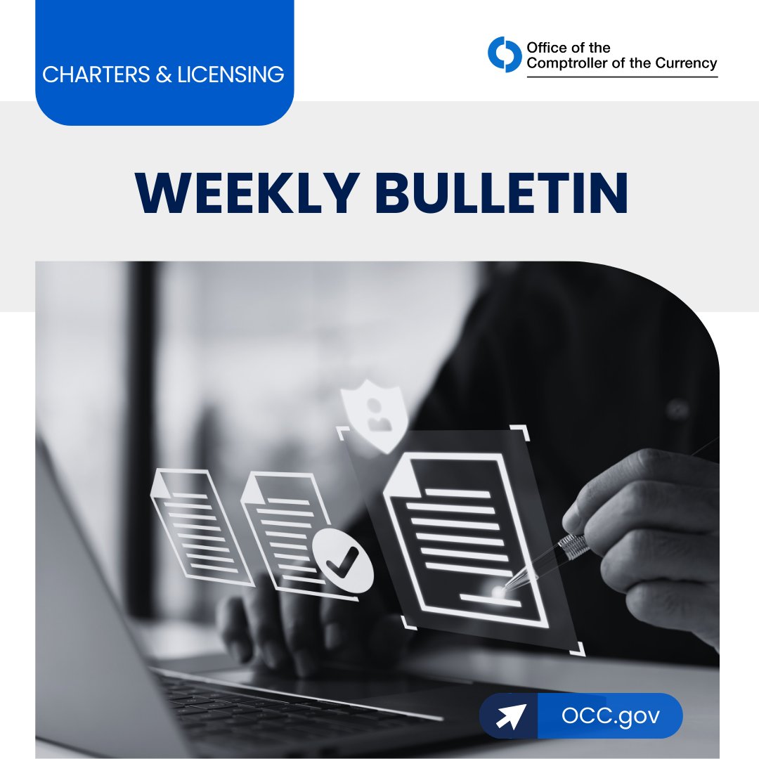 View the OCC’s Weekly Bulletin for information on applications and notices filed by national banks and federal savings associations at occ.gov/topics/charter…