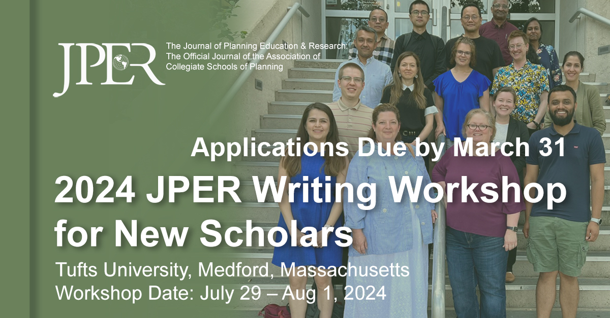 📝🌟 Calling all aspiring urban planning scholars! ✨ Don't miss the 2024 JPER Writing Workshop for New Scholars at Tufts University. Application deadline: March 31. Elevate your academic writing skills and join us! #JPER #AcademicWriting #UrbanPlanning ow.ly/uY8P50R1xv5