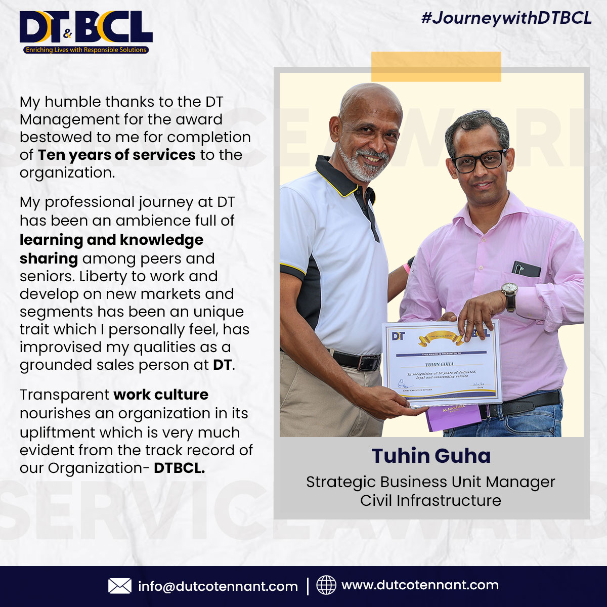 Congratulations Tuhin Guha on reaching this incredible milestone of 10 years with us!
#employeeachievement #workjourney #employeappreciation #DutcoTennantLLC #DTBCL