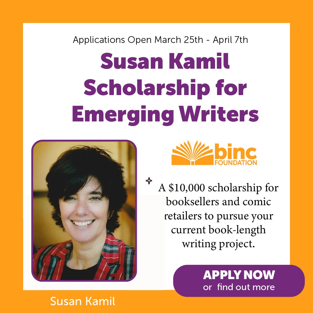 New scholarship honors Susan Kamil. A new $10,000 scholarship given to five booksellers or comic retailers will provide financial support to focus on a full-length manuscript. Learn more & apply by April 7, bincfoundation.org/susankamil-sch…. @cduhigg @MontereyFishLab