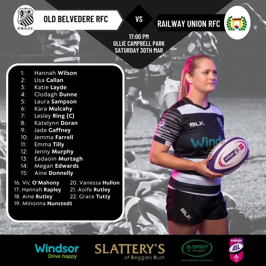 Your lineup for tomorrow’s #energiaail match against @RFCRailwayUnion 🔥 Come down and support or stream online! Link ➡️ bio ⚫️⚪️ 📆 Sat 30th March 🕖KO 5:00 PM 📍Ollie Campbell Park #WomensAIL #energiaail #womensrugby #wrugby #womeninsport #clubrugby #irishrugby #rugbyireland