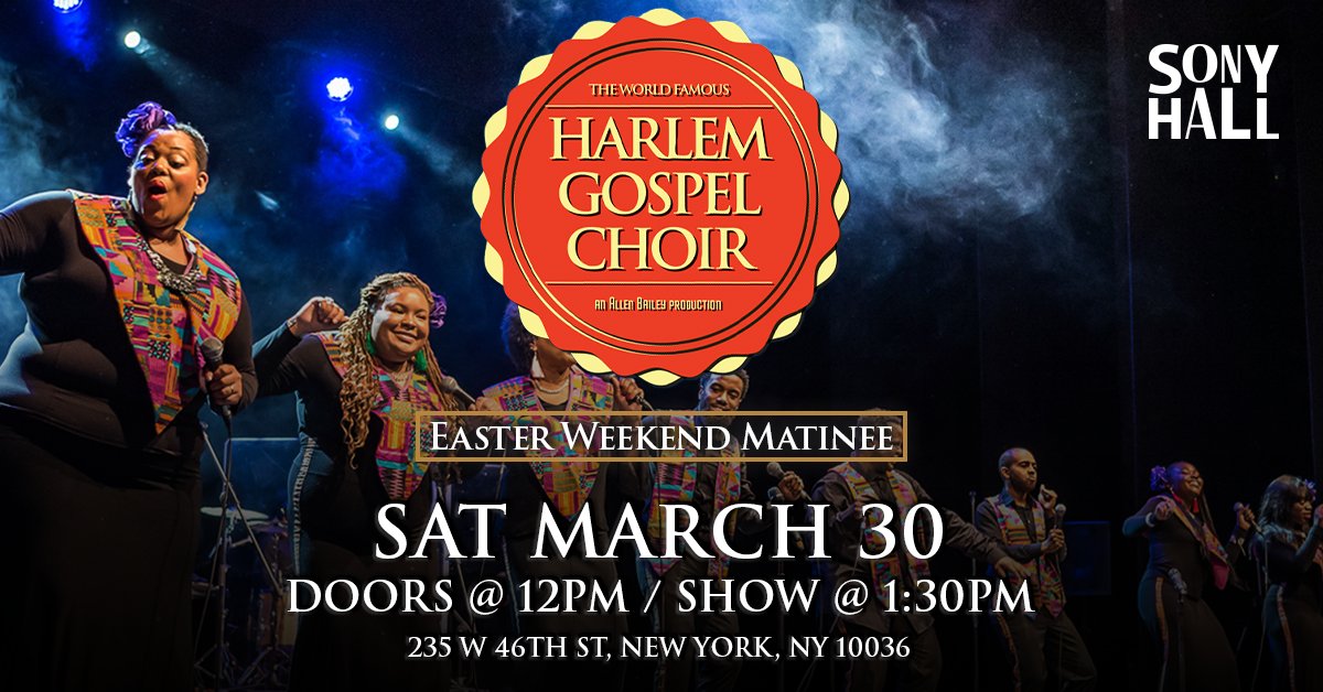 Tomorrow The World Famous Harlem Gospel Choir performs their Easter Weekend Matinee! Tickets are running low ‼️ Tix > ticketweb.com/event/harlem-g…