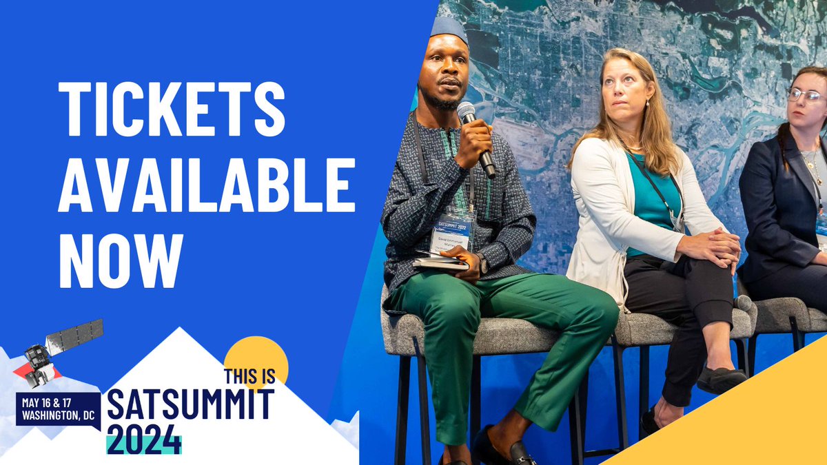Today is a great day to get your tickets to #SatSummit2024! Join experts in the satellite industry and leaders in global development to learn and take action on how we are using earth observation to solve society's greatest challenges. Tickets: 2024.satsummit.io