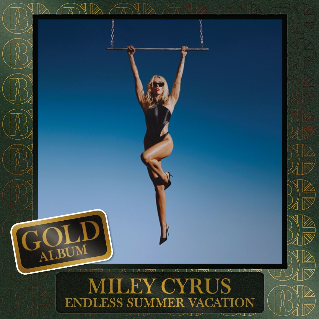 'Endless Summer Vacation', the album by @MileyCyrus, is now #BRITcertified Gold