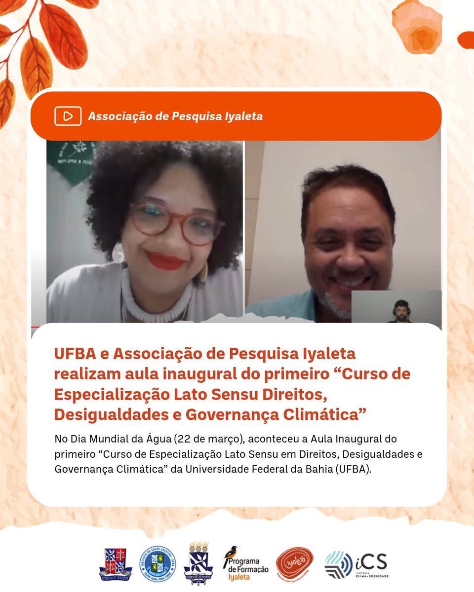 Através do Programa de Formação Iyaleta, em parceria com a Faculdade de Direito da <a href="/UFBA/">UFBA</a>, com Instituto de Saúde Coletiva e apoio institucional do <a href="/climaesociedade/">Instituto Clima e Sociedade (iCS)</a>, realizaram a Aula Inaugural Pública com o tema "Governança Climática com Justiça para Equidade em 2030". 🧶