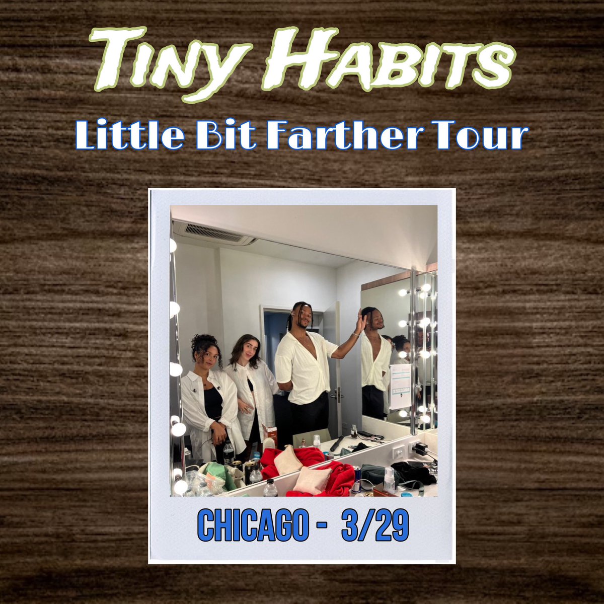 Tonight Tiny Habits will be performing in Chicago!!!!

#TinyHabits #LittleBitFartherTour