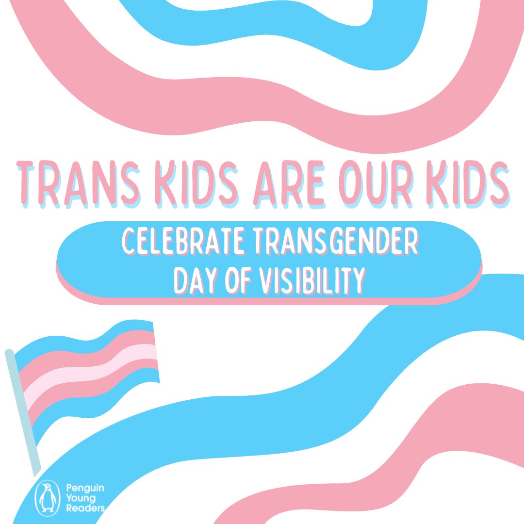 Today and every day, TRANS KIDS ARE OUR KIDS. Explore a full booklist celebrating trans identities: er deserves to see themselves in a book. #TransDayOfVisibility Explore a full booklist celebrating trans identities ➡️ penguinschoollibrary.com/TransBooklist