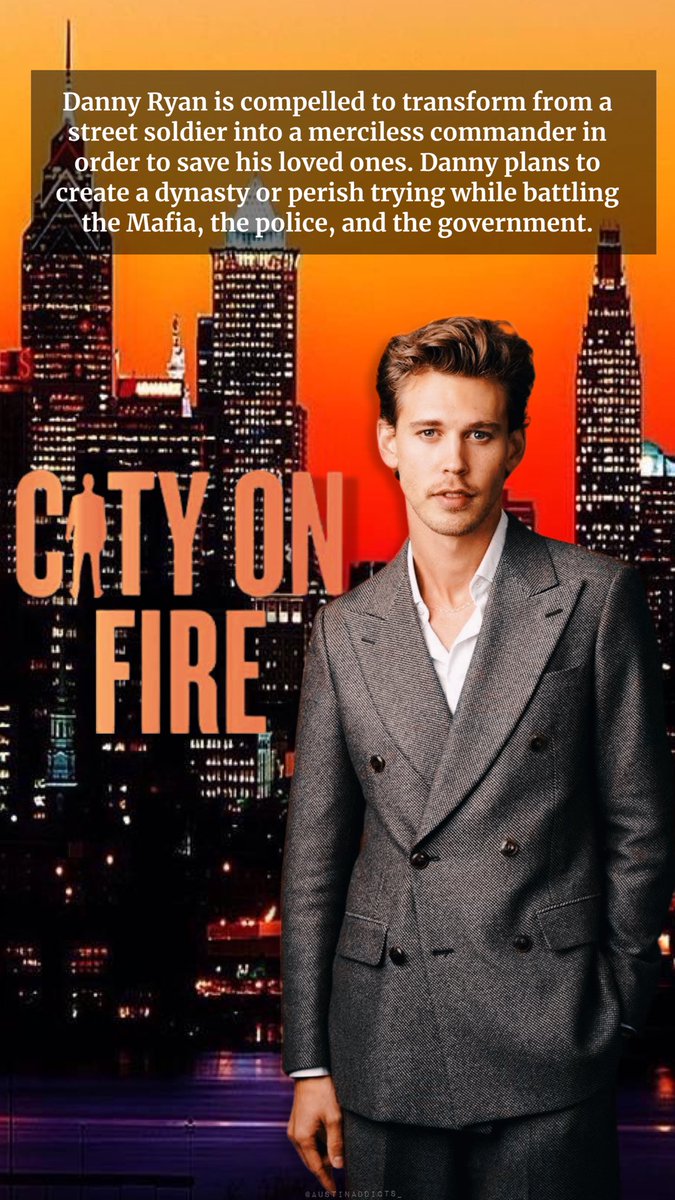 City on Fire Synopsis: Austin Butler Star & Producer #AustinButler #CityonFire #DonWinslow