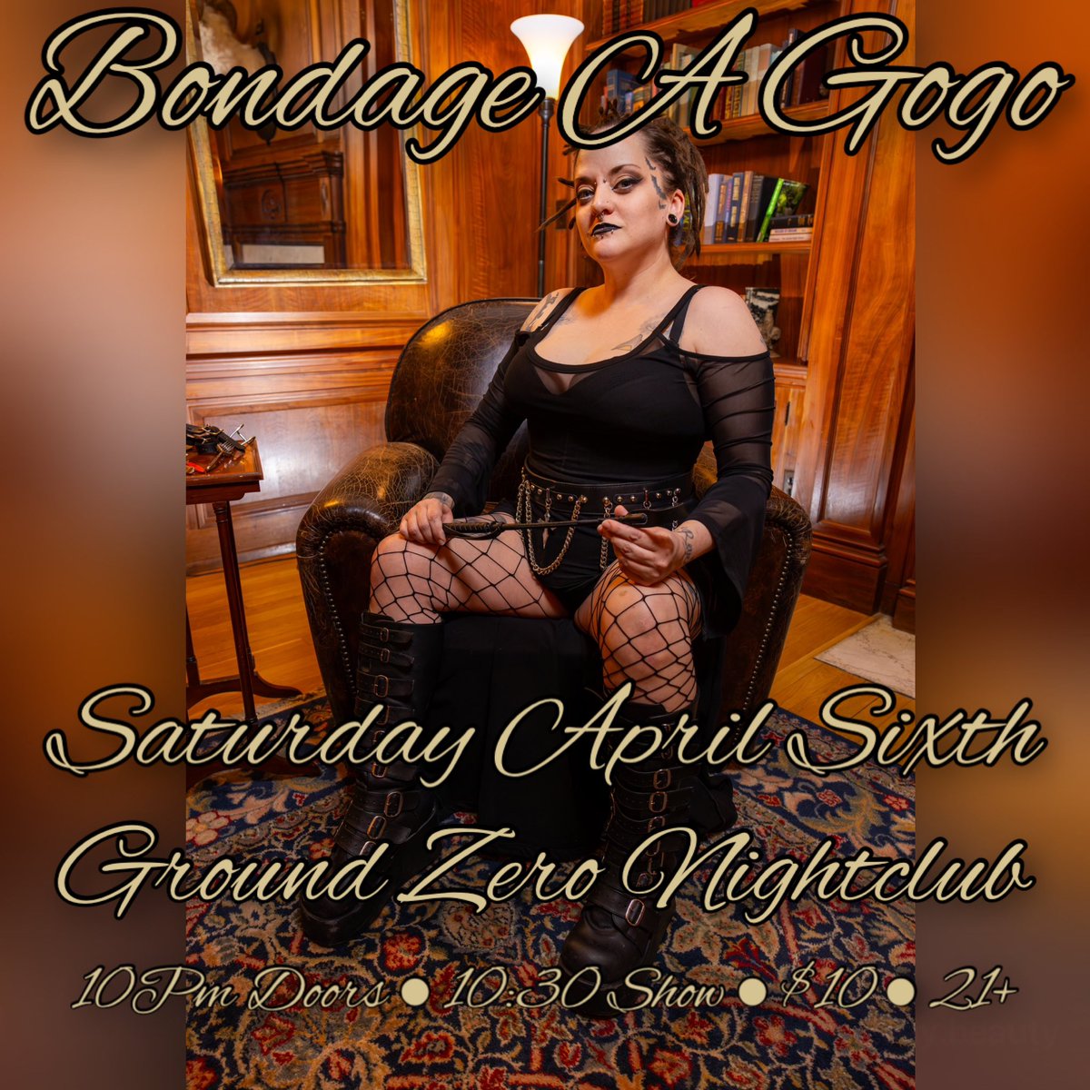 Tomorrow 3/30
My mentor, Jean Bardot, is making a one night appearance at Bondage A GoGo!! You won’t want to miss it!

The following Saturday is yours truly 😈

Bondage A GoGo
Ground Zero Nightclub
10pm doors • 10:30 show • $10 • 21+