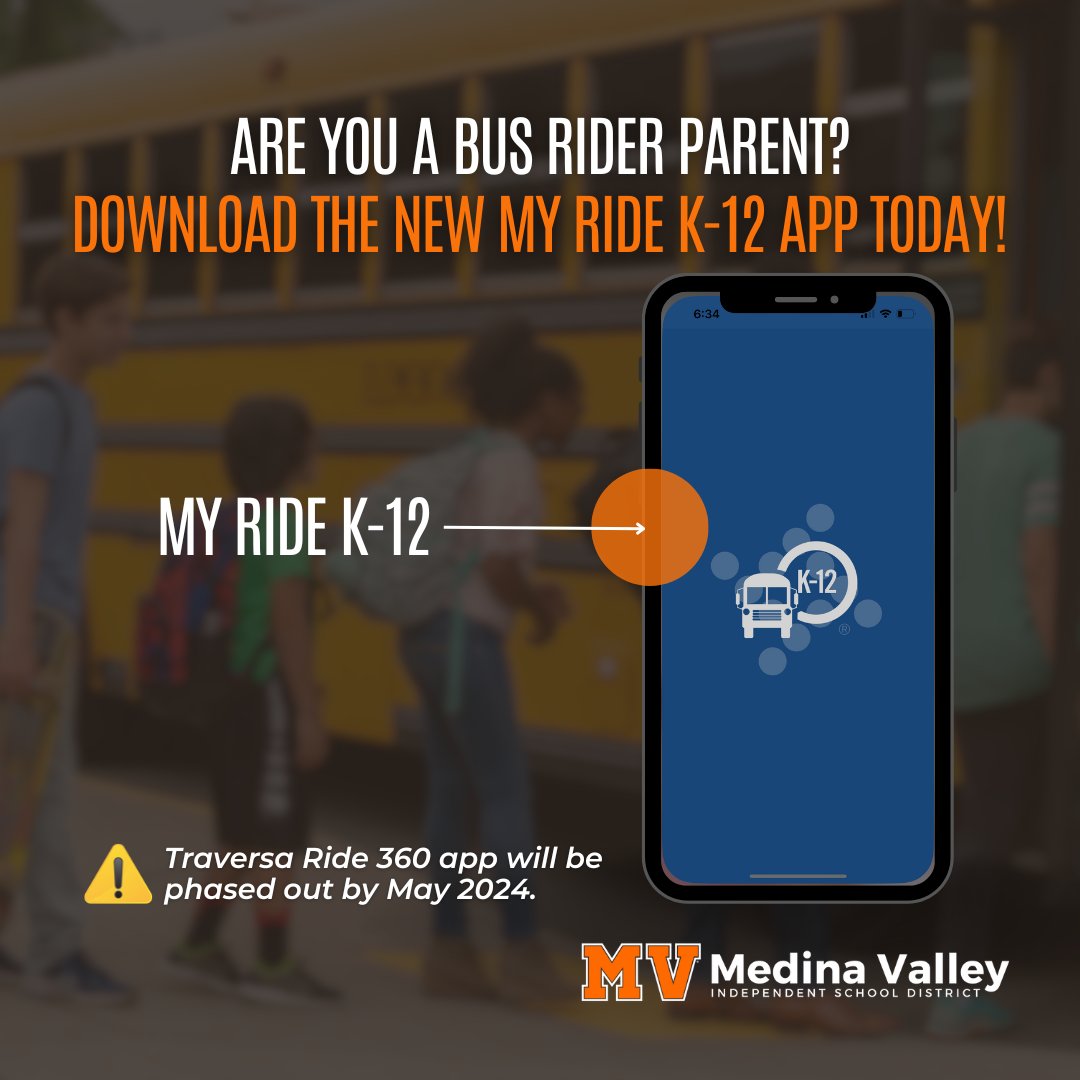 Are you a bus rider parent? Please download the new My Ride K-12 application to access all bus information for your student. My Ride K-12 will replace Traversa Ride 360, which will be phased out in May 2024. More info: mvisd.co/43AlVmX