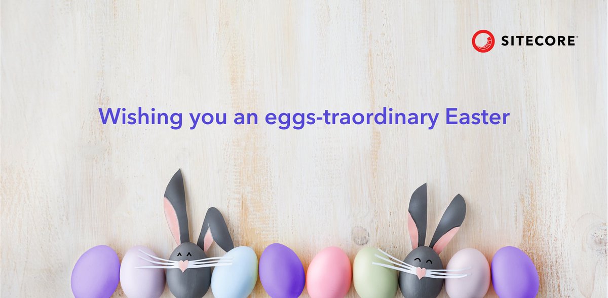 We’re all about creating eggs-traordinary and unforgettable moments. Hope yours is one to remember with friends and family. Happy Easter from all of us at Sitecore! #WeAreSitecore #Easter2024 #HappyEaster