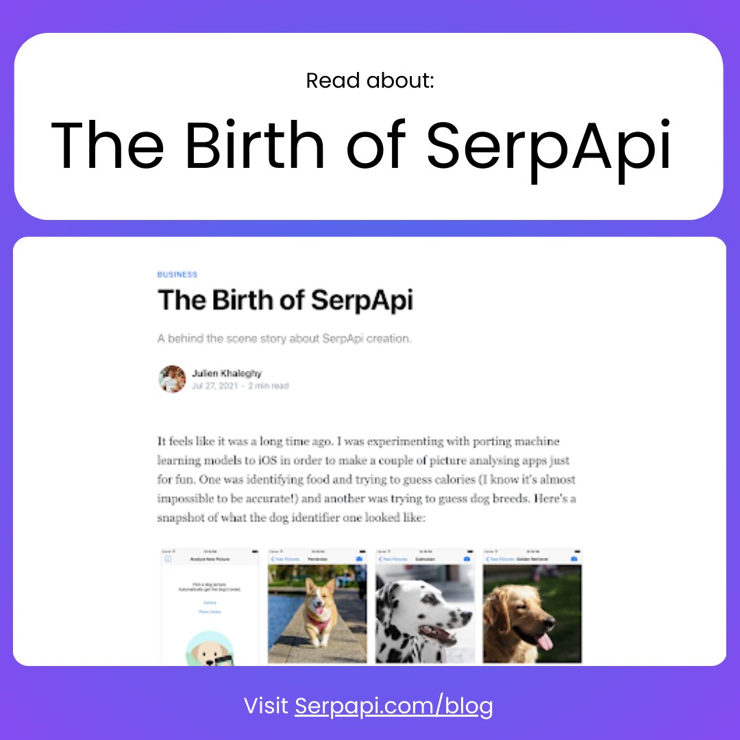 serp_api's tweet image. Curious about how SerpApi, LLC started? 🚀
Check out our blog post, "The Birth of SerpApi" and discover the behind-the-scenes journey that led to where we are today!
Blog post: serpapi.com/blog/the-birth…
#serpapi #behindthescenes #startupstory