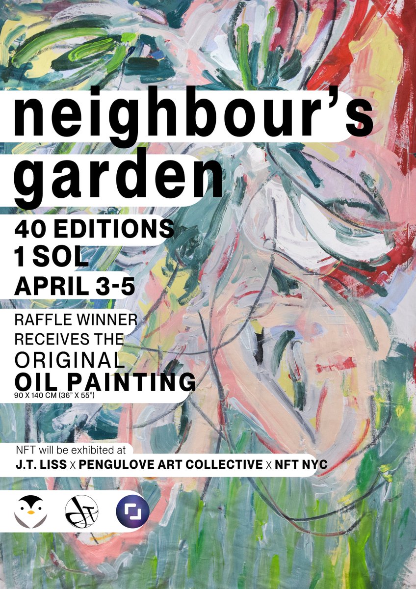 My 1st ever physical painting edition drop 

“neighbour’s garden”

40 editions for 1 SOL

Pre-sale: April 1-3
Public Sale: April 3-5
1/1 Painting raffle: April 11th
Available only during NFT NYC
Painting shipped internationally unframed
Valued over $6k USD

Details below 👇

1/10