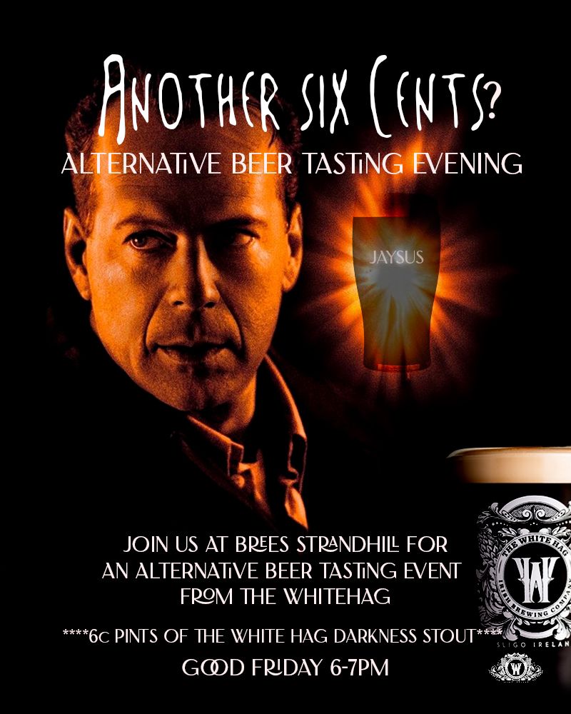 And we're in Sonny Brees in Strandhill at 6pm today flinging pints and talking about black stuff...