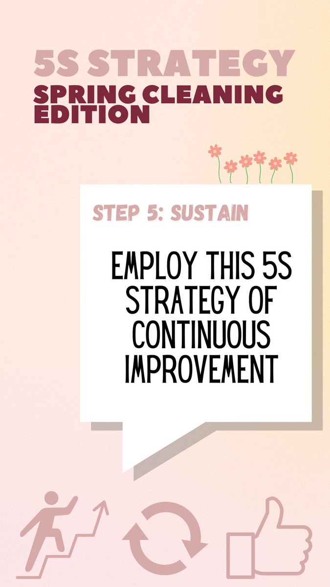 Step 5⃣ in the 5S strategy: SUSTAIN Now that you have made this a habit and standard, keep this up and make continuous improvement 💪 This is the spring cleaning edition, but the 5S strategy can be applied any season, at work or at home. #5s #sustain #happycleaning