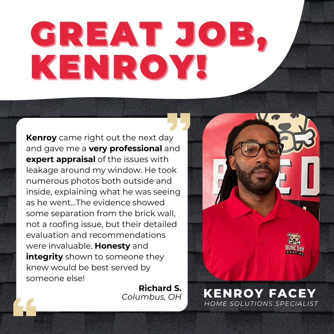 Kenroy's honesty &amp; integrity in recommending a solution even if it meant seeking assistance elsewhere is truly commendable. Way to go, Kenroy! We're proud of you! 🙌
Thx, Richard, for sharing your positive experience! 🌟 #BoneDry #BoneDryRoofing #EmployeeSpotlight #ColumbusOH