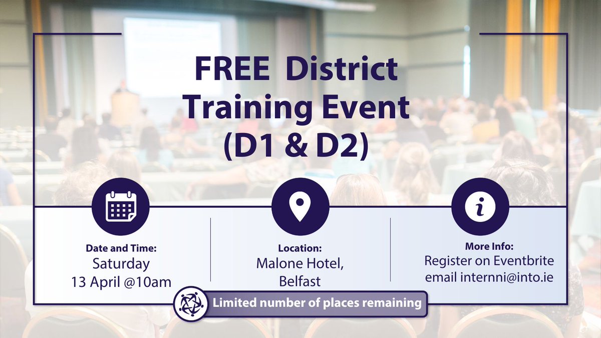 FREE District Training Event 2024 Saturday 13 April @ the Malone Hotel, Belfast into.ie/ni/event/distr… Register Now on Eventbrite (limited places available): eventbrite.co.uk/e/into-distric…