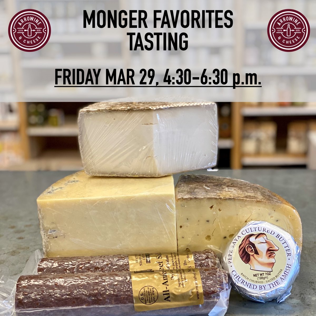 We’re tasting wine, beer, and a selection of our monger’s favorite cheeses and charcuterie this evening at Arrowine! A rustic goat cheese, a grassy cheddar, a savory beef salami, and a delectable new butter are all waiting for you…