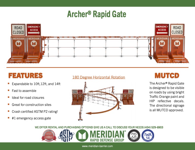 We have unprecedented interest in our Archer Rapid Gate. Reach out today for a demo in your area. #vehiclebarriers #roadclosures #emergencyaccess