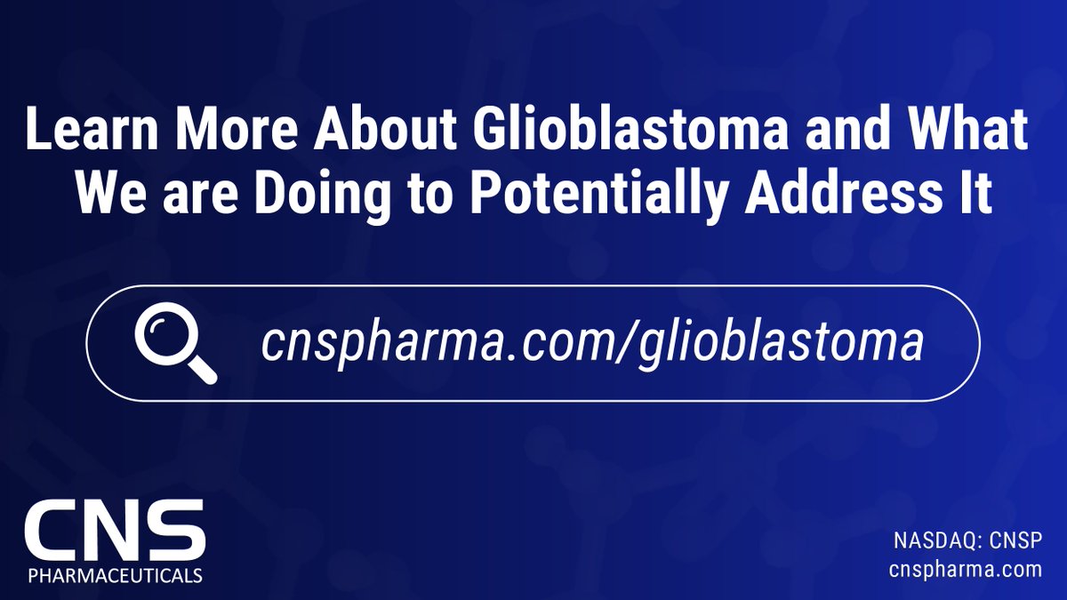 Learn more about #Glioblastoma and what we are doing to potentially address it here: bit.ly/49e90cb $CNSP #GlioblastomaMultiforme #GBM #Oncology