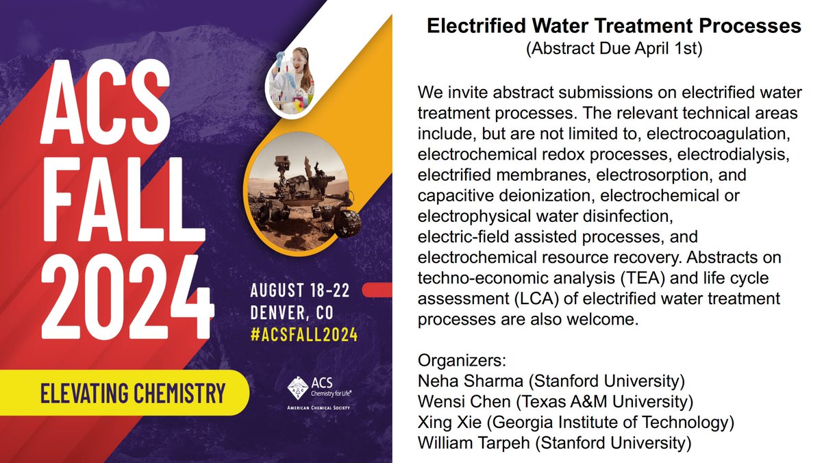 Last call for abstracts for our #ACSFall2024 symposium: Electrified water treatment processes. @AEESProfs @ACS_envr @NehaSha252010 @Xing_Xie_GT @TarpehDiem Abstract due April 1. Submission Link: callforabstracts.acs.org/acsfall2024