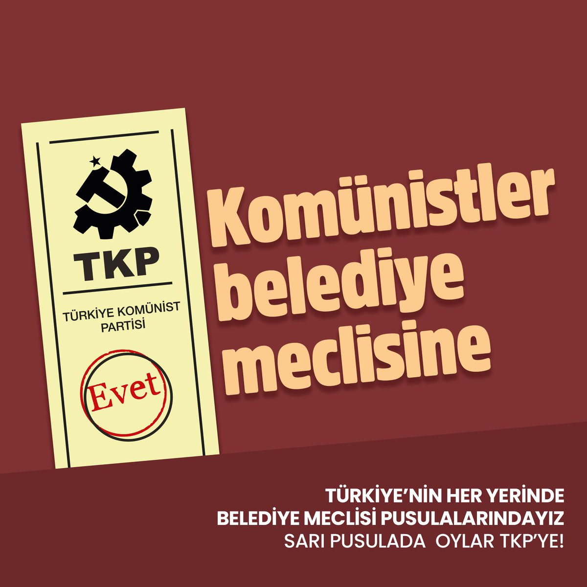 Bu nedenle 31 Mart seçimlerinde Türkiye’nin her yerinde adaylarımızla belediye meclisi pusulalarındayız.

Meclisteki her bir komünist vicdanına, emeğine, aklına, hakkına, kentine, yurduna sahip çıkan her bir emekçinin oyu ile oraya gelmiş demektir.

Komünistler kendilerine