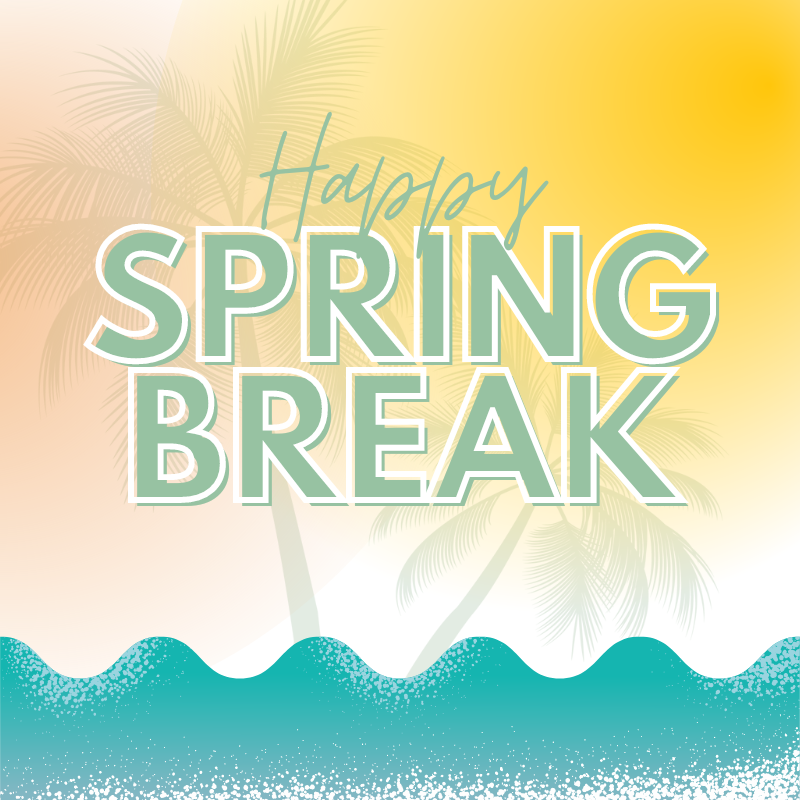 Wishing our @TTUHSCSOP students a fun and safe spring break!