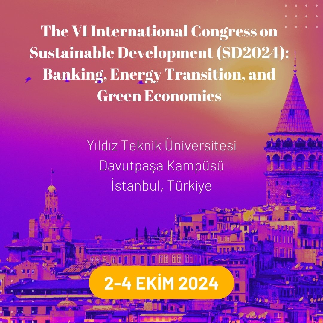 Sizleri 2-4 Ekim 2024 tarihleri arasında düzenlenecek olan "The VI International Congress on Sustainable Development (SD2024): Banking, Energy Transition, and Green Economies" kongresine davet etmekten mutluluk duyuyoruz! 
<a href="/proftameryilmaz/">Tamer Yılmaz</a>
 sdconference2024.com