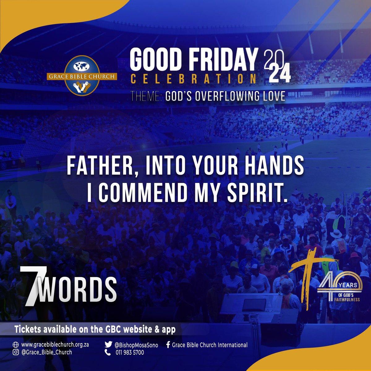GBC_intl's tweet photo. Snr Administrator Prichard Ngomane
7. Father into your hands I commend my spirit.
Jesus died when He chose to die, He controlled His destiny. When He said these words, He revealed His control over death. He can change your destiny too!
#7Words
#GFC24
#Day1 https://t.co/LssRspwGLA