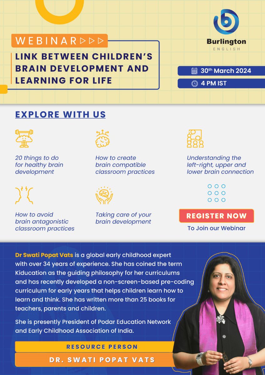 Topic: Link Between Children’s Brain Development and Learning for Life. Date: 30th March, Saturday. Time: 4:00 pm onwards. Click here to register- burlingtonenglish.zoom.us/webinar/regist…
