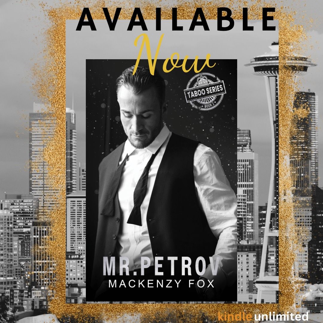 Get ready for the sizzling release of Mr. Petrov by Mackenzy Fox! Grab your copy TODAY! amzn.to/3SvN3zB Start TODAY Mr. Taboo Series with Mr. Bently, completely standalone! amzn.to/429Ok2m