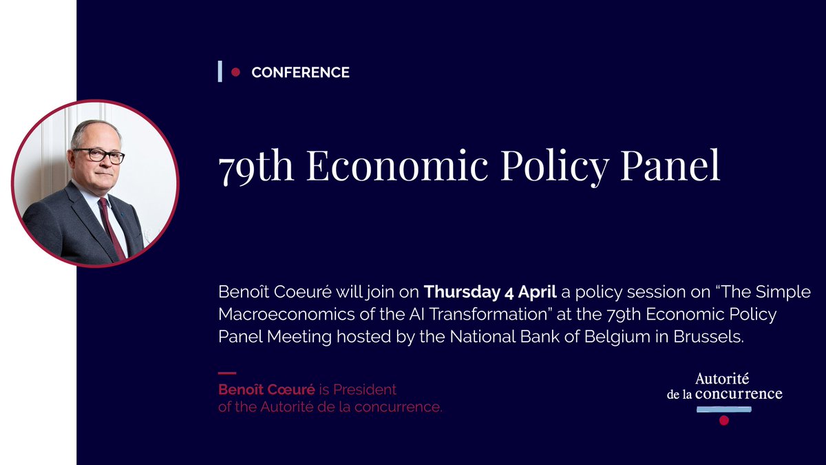 On 4 April, @BCoeure will join a policy session on “The Simple Macroeconomics of the AI Transformation” at the 79th Economic Policy Panel Meeting, alongside @DAcemogluMIT, @davidhem and @timsvengali. Programme and registration > economic-policy.org #adlc