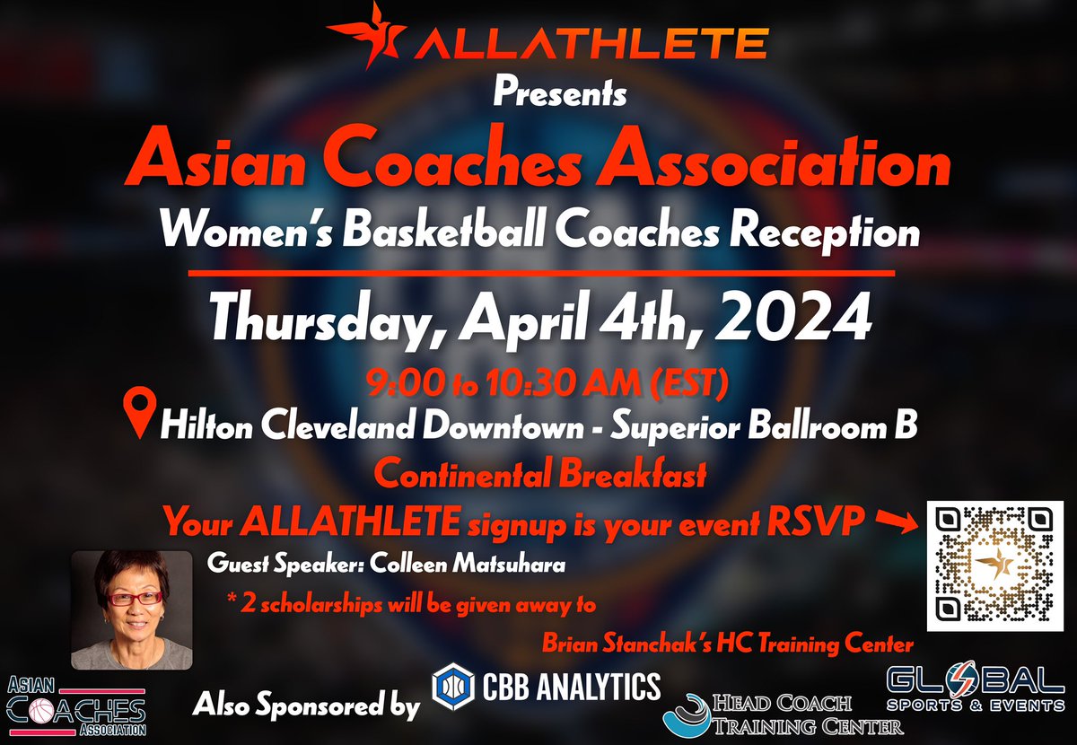 🚨 WOMEN’S FINAL FOUR ANNOUNCEMENT 🚨 We’re back for another year at the Final Four! 🗓️ Thursday, April 4th 2024 📍Hilton Cleveland Downtown (Superior Ballroom B) ⏰ 9:00 to 10:30 AM EST Use the QR code with @allathleteinc to RSVP! #AsianCoaches #AsianCoachesAssociation