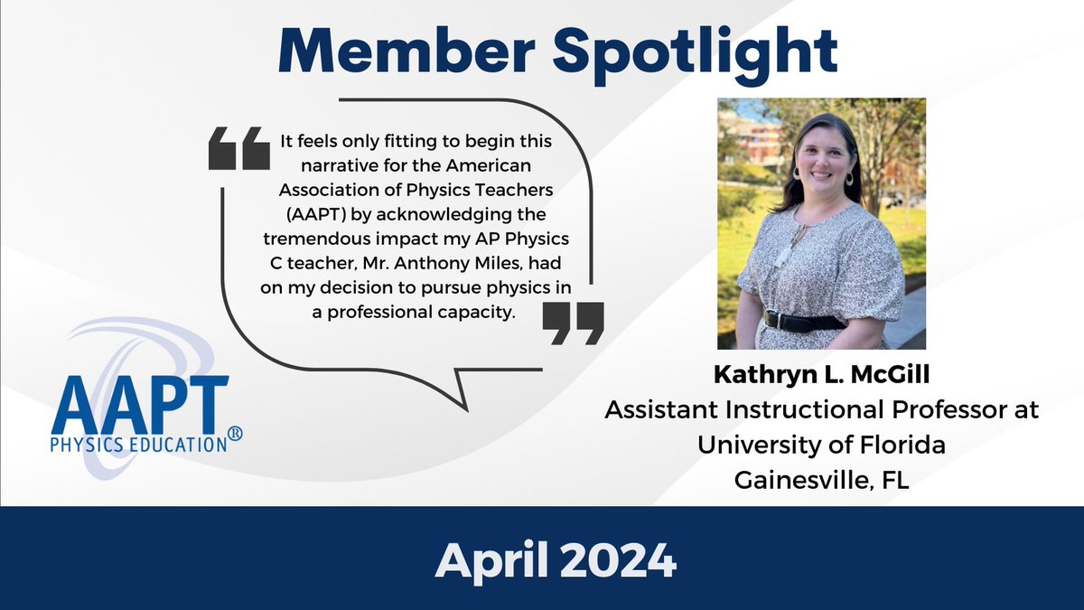 We are pleased to announce that our April Member Spotlight is Kathryn L. McGill, Assistant Instructional Professor at the University of Florida! Read more ➡ aapt.org/Membership/spo…… #AAPTMemberspotlight <a href="/scarcely_odd/">Kathryn L. McGill</a>