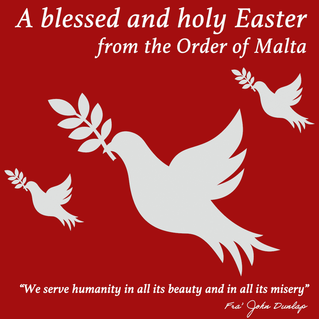 Wishing you a blessed and holy #Easter season. #OrderofMalta