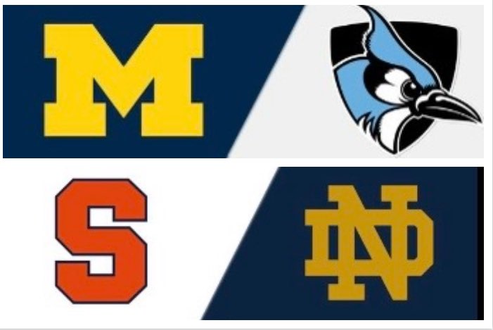 Saturday Noon ESPN2 Michigan (14) at Johns Hopkins (8) 2pm ACC Network Syracuse (3) at Notre Dame (1) ESPN+