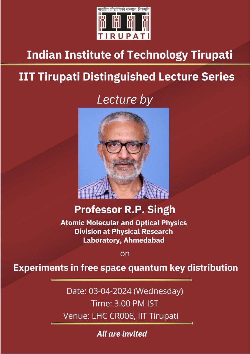 Distinguished Lecture by Professor R.P. Singh, Physical Research Laboratory, Ahmedabad on 3-4-2014 at 3 pm @iit_tirupati