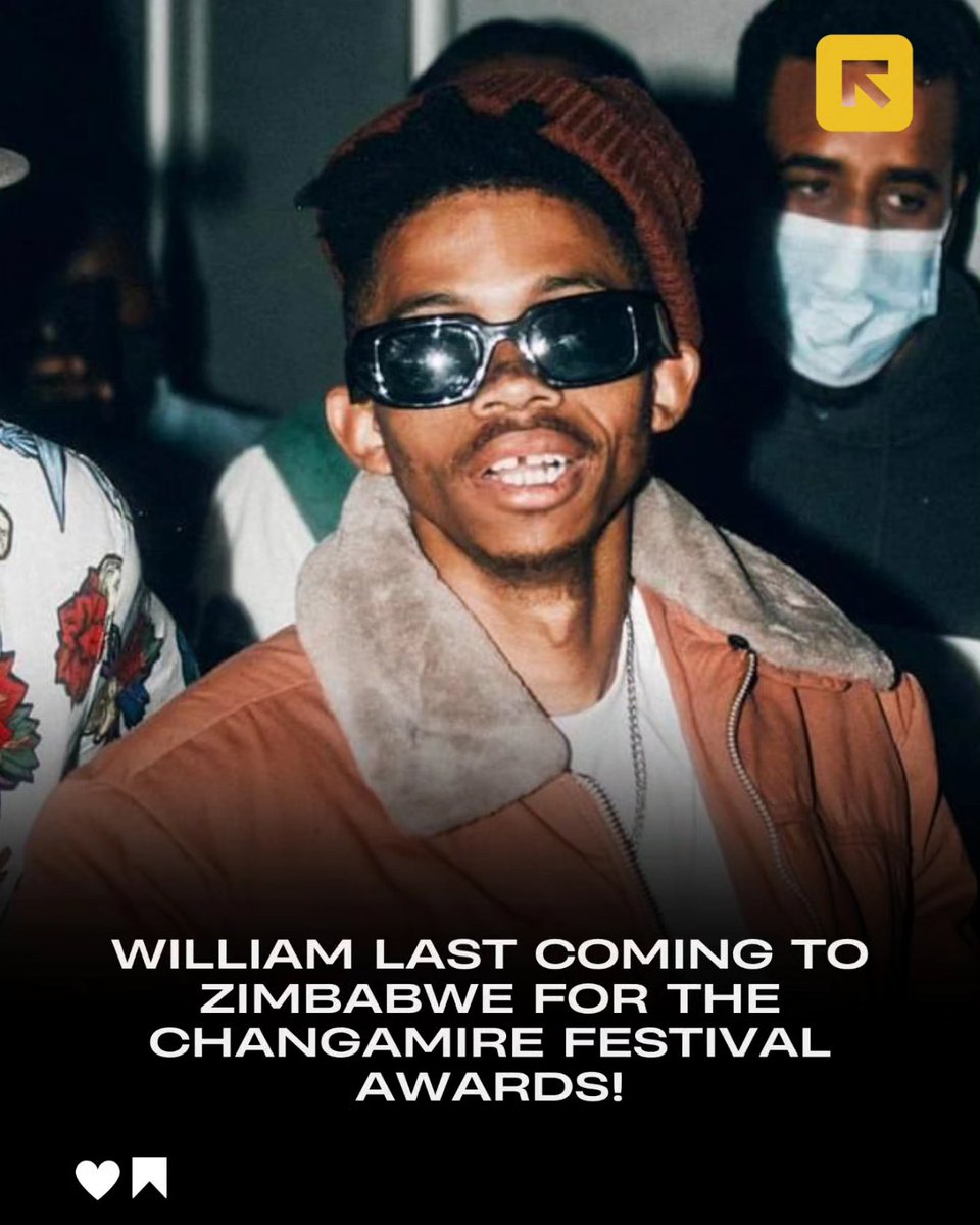 #BreakingNews | WILLIAM LAST IS COMING TO ZIMBABWE FOR THE CHANGAMIRE FESTIVAL AWARDS!