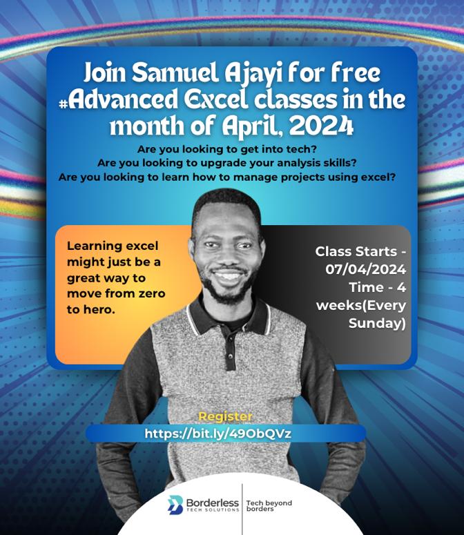 Join me for a free #Advanced Excel classes in the month of April, 2024.

Learning excel might just be a great way to move from zero to hero i. It.

Class Starts - 07/04/2024
Time - 4 weeks(Every Sunday)
Register - bit.ly/49ObQVz
