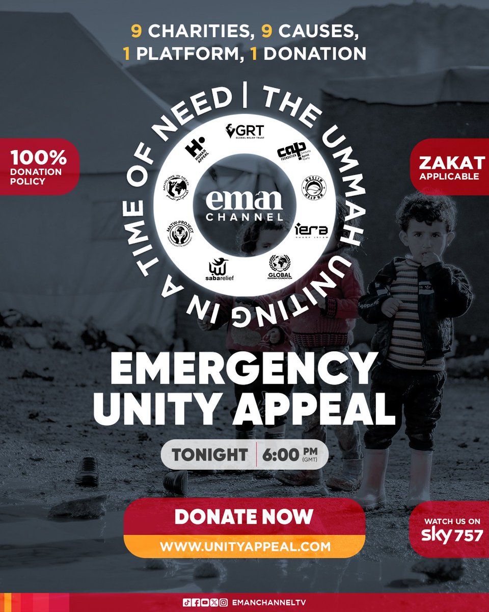 EmanChannelTV's tweet photo. 🚨 EMERGENCY UNITY APPEAL 🚨
9 Charities, 9 Causes - 1 Platform!
Every contribution counts! 🤝
Donate Now: https://t.co/Dz9TBcYwO3
Tune in Today at 6:00 PM
https://t.co/TFxB6G5T3x
#EmanChannel #CharityAppeal #UnityAppeal #Ramadan https://t.co/i6UbomUfz3
