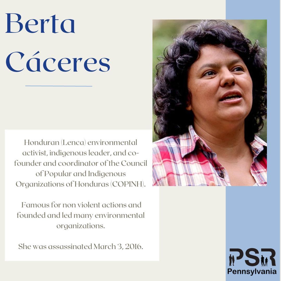 Berta Cáceres was a Honduran activist who fought for the rights of Lenca communities, and other Indigenous communities in Honduras, by tackling environmental issues. In 1993, Cáceres cofounded the Council of Popular and Indigenous Organizations of Honduras (COPINH).
#PSRPA #Women