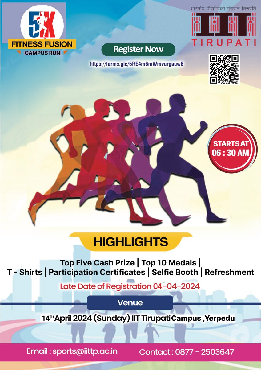 5k Fitness Fusion Campus Run, to be held on 14th, April 2024,(Sunday) at 6:00 am in the IIT Tirupati campus.