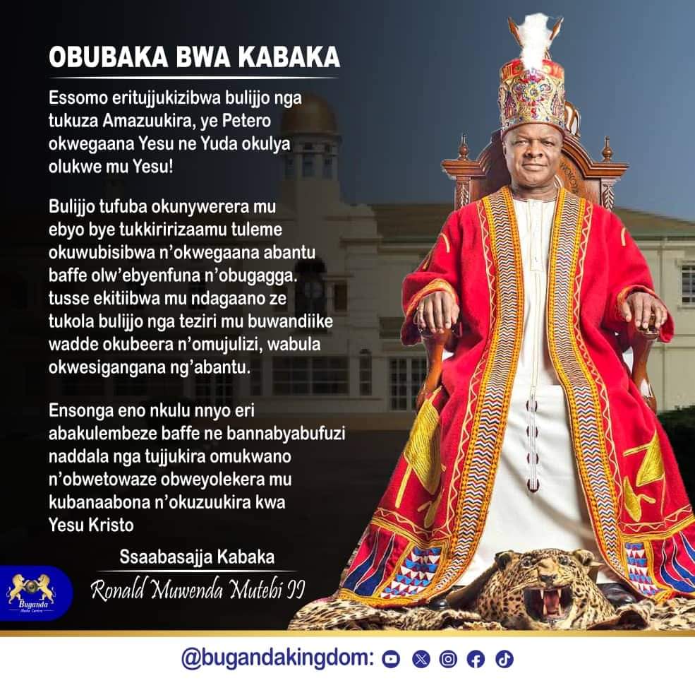 Obubaka obw'amazuukira ga Yesu Kristo tubufunye, Ayi Ssaabasajja Kabaka. Tweyanzizza nnyo tweyanzeege.