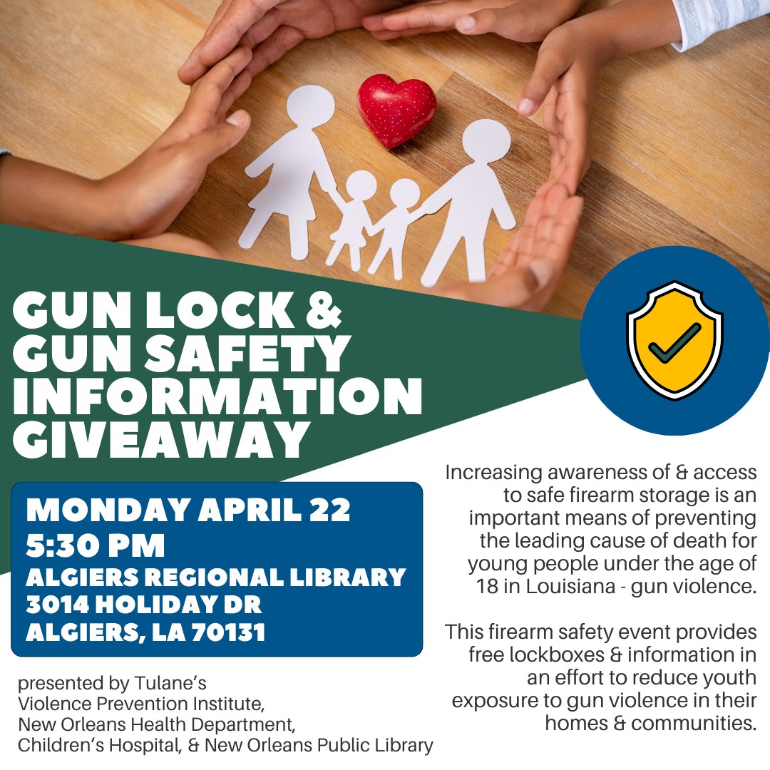 During National Youth Violence Prevention Week, VPI, @nolahealthdept, @CHNOLA, & @NOLALibrary are hosting a firearm safety event providing free lockboxes & info in an effort to reduce youth exposure to gun violence. 4/22, 5:30-6:30 pm at Algiers Regional Library, 3014 Holiday Dr.