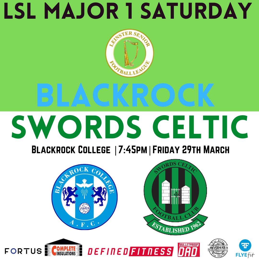 🚨 FIXTURE 🚨 

🏆 LSL Major 1 Saturday 
⚽️ @blackrockcolafc 
🗓 Friday 29th March 
⏰ 7:45pm
🏟 Blackrock College 

Our 2nds have a MASSIVE game tonight when we visit Blackrock College 👊🏼

All support would be very much appreciated 🤝 

🟢⚫️⚔️🟢⚫️ 

#lsllivescore