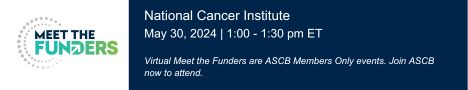 Join ASCB on May 30 for Meeting the Funders with @theNCI. During this virtual event, ASCB Members will have conversations with the NCI program officer and get advice about the direction of their research funding. Register Now: ascb.org/ascb-meetings/…