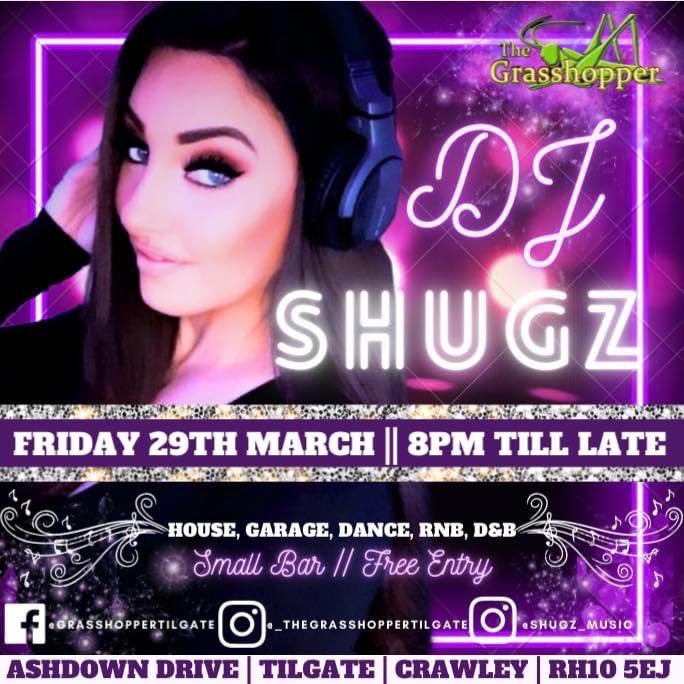 💜 TONIGHT || 8PM - LATE 💜
        SMALL BAR || FREE ENTRY 

🎵 House, Garage, Dance, RNB, D&B 🎵

#residentdj #dj #music #house #garage #dance #drumandbass #rnb #itsfridayyay #livemusic #freeentry #fridayfeeling #djshugz #thegrasshoppertilgate #tilgate #crawley #westsussex